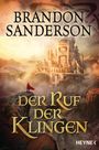 Der Ruf der Klingen Cover des Buches Der Ruf der Klingen (ISBN: 9783453320901)