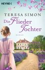 Die Fliedertochter Cover des Buches Die Fliedertochter (ISBN: 9783453421455)