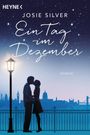 Ein Tag im Dezember Cover des Buches Ein Tag im Dezember (ISBN: 9783453422926)