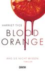 Blood Orange - Was sie nicht wissen Cover des Buches Blood Orange - Was sie nicht wissen (ISBN: 9783453423145)