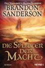 Die Splitter der Macht Cover des Buches Die Splitter der Macht (ISBN: 9783453424883)