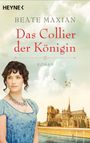 Das Collier der Königin Cover des Buches Das Collier der Königin (ISBN: 9783453425286)