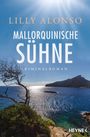 Mallorquinische Sühne Cover des Buches Mallorquinische Sühne (ISBN: 9783453429215)