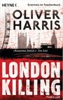 London Killing Cover des Buches London Killing (ISBN: 9783453437173)