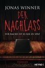 Der Nachlass Cover des Buches Der Nachlass (ISBN: 9783453440883)