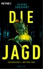 Die Jagd Cover des Buches Die Jagd (ISBN: 9783453441842)