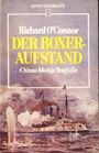 Der Boxeraufstand. Gewalt und Tragödie. Cover des Buches Der Boxeraufstand. Gewalt und Tragödie. (ISBN: 9783453480643)