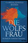 Die Wolfsfrau Cover des Buches Die Wolfsfrau (ISBN: 9783453606074)