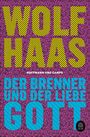 Der Brenner und der liebe Gott Cover des Buches Der Brenner und der liebe Gott (ISBN: 9783455019193)