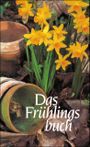 Das Frühlingsbuch Cover des Buches Das Frühlingsbuch (ISBN: 9783458326144)