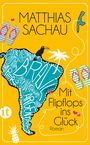 Mit Flipflops ins Glück Cover des Buches Mit Flipflops ins Glück (ISBN: 9783458361589)