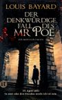 Der denkwürdige Fall des Mr Poe Cover des Buches Der denkwürdige Fall des Mr Poe (ISBN: 9783458682035)