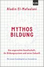 Mythos Bildung Cover des Buches Mythos Bildung (ISBN: 9783462001938)