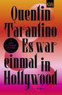 Es war einmal in Hollywood Cover des Buches Es war einmal in Hollywood (ISBN: 9783462003628)