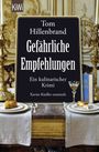 Gefährliche Empfehlungen Cover des Buches Gefährliche Empfehlungen (ISBN: 9783462049220)