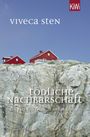 Tödliche Nachbarschaft Cover des Buches Tödliche Nachbarschaft (ISBN: 9783462050387)