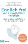Endlich frei von zwanghaftem Knibbeln Cover des Buches Endlich frei von zwanghaftem Knibbeln (ISBN: 9783466347681)