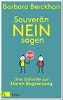 Souverän nein sagen Cover des Buches Souverän nein sagen (ISBN: 9783466347902)