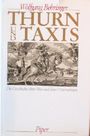 Thurn und Taxis Cover des Buches Thurn und Taxis (ISBN: 9783492033367)
