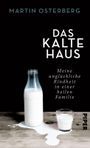 Das kalte Haus Cover des Buches Das kalte Haus (ISBN: 9783492057899)