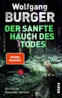 Der sanfte Hauch des Todes Cover des Buches Der sanfte Hauch des Todes (ISBN: 9783492061544)