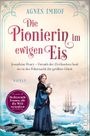 Die Pionierin im ewigen Eis Cover des Buches Die Pionierin im ewigen Eis (ISBN: 9783492062701)