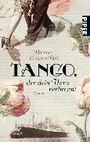 Tango, der dein Herz verbrennt Cover des Buches Tango, der dein Herz verbrennt (ISBN: 9783492259675)