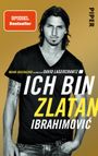 Ich bin Zlatan Cover des Buches Ich bin Zlatan (ISBN: 9783492306447)