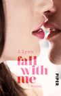 Fall with Me Cover des Buches Fall with Me (ISBN: 9783492307086)