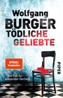 Tödliche Geliebte Cover des Buches Tödliche Geliebte (ISBN: 9783492308014)