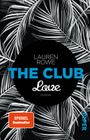 The Club – Love Cover des Buches The Club – Love (ISBN: 9783492310734)