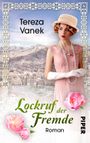 Lockruf der Fremde Cover des Buches Lockruf der Fremde (ISBN: 9783492502634)
