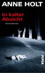 In kalter Absicht Cover des Buches In kalter Absicht (ISBN: 9783492952330)