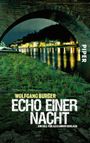 Echo einer Nacht Cover des Buches Echo einer Nacht (ISBN: 9783492954617)
