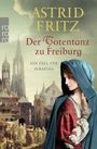 Der Totentanz zu Freiburg Cover des Buches Der Totentanz zu Freiburg (ISBN: 9783499005930)