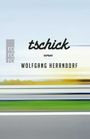 Tschick Cover des Buches Tschick (ISBN: 9783499013218)