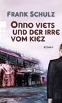 Onno Viets und der Irre vom Kiez Cover des Buches Onno Viets und der Irre vom Kiez (ISBN: 9783499259739)