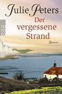 Der vergessene Strand Cover des Buches Der vergessene Strand (ISBN: 9783499266645)