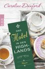 Das Hotel in den Highlands Cover des Buches Das Hotel in den Highlands (ISBN: 9783499272318)