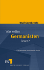 Was sollen Germanisten lesen? Cover des Buches Was sollen Germanisten lesen? (ISBN: 9783503098064)