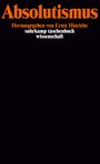 Absolutismus Cover des Buches Absolutismus (ISBN: 9783518281352)