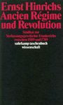 Ancien Régime und Revolution Cover des Buches Ancien Régime und Revolution (ISBN: 9783518283585)
