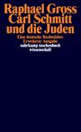 Carl Schmitt und die Juden Cover des Buches Carl Schmitt und die Juden (ISBN: 9783518293546)