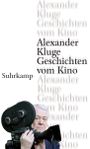 Geschichten vom Kino Cover des Buches Geschichten vom Kino (ISBN: 9783518419045)