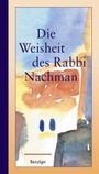 Die Weisheit des Rabbi Nachman Cover des Buches Die Weisheit des Rabbi Nachman (ISBN: 9783545201842)