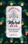 Mord au Vin (Claire Molinet ermittelt 1) Cover des Buches Mord au Vin (Claire Molinet ermittelt 1) (ISBN: 9783548064123)