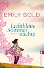 Lichtblaue Sommernächte Cover des Buches Lichtblaue Sommernächte (ISBN: 9783548287065)