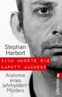 "Ich musste sie kaputt machen." Cover des Buches "Ich musste sie kaputt machen." (ISBN: 9783548374796)