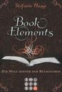 BookElements - Die Welt hinter den Buchstaben Cover des Buches BookElements - Die Welt hinter den Buchstaben (ISBN: 9783551300430)