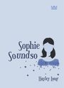 Sophie Soundso Cover des Buches Sophie Soundso (ISBN: 9783551560162)